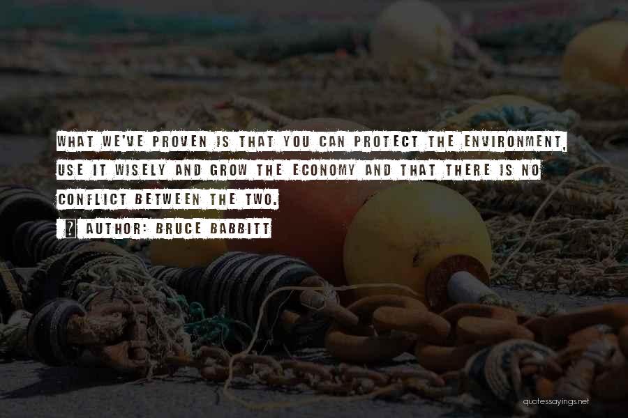 Protect Environment Quotes By Bruce Babbitt