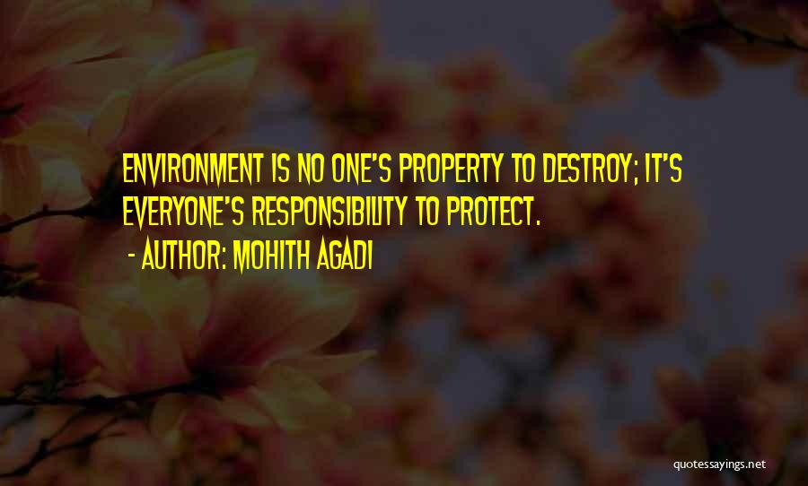 Protect Environment Quotes By Mohith Agadi