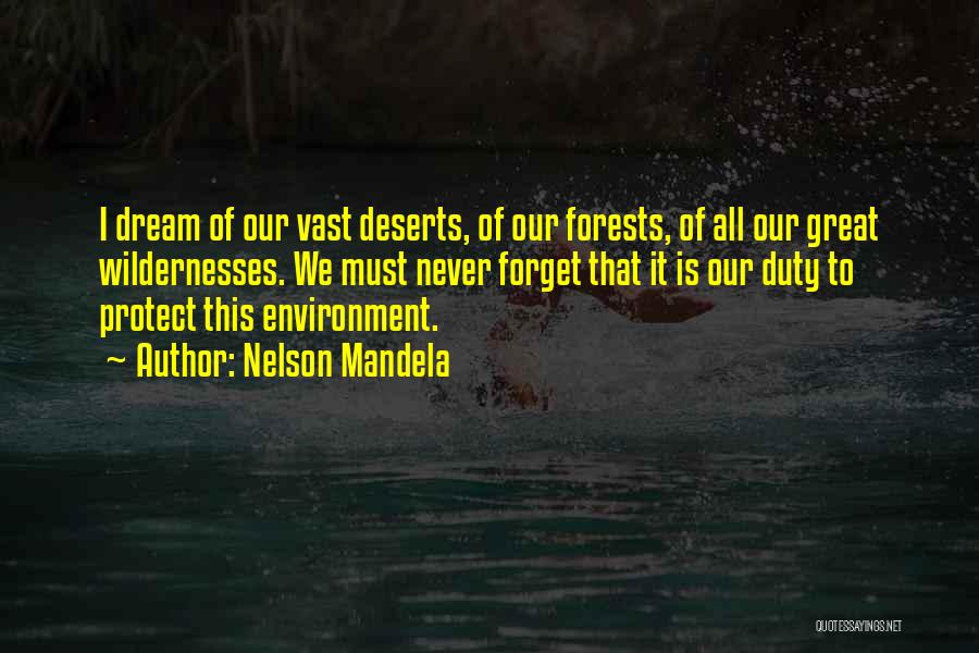 Protect Environment Quotes By Nelson Mandela