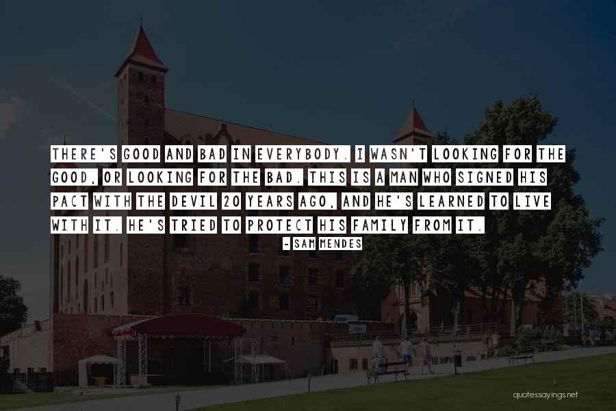 Protect Family Quotes By Sam Mendes Protect Family Quotes By Sam Mendes