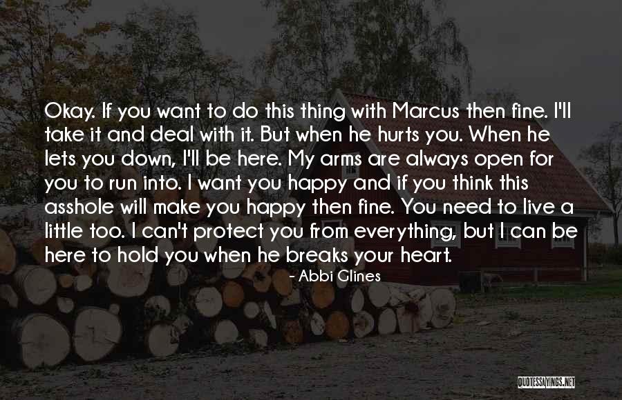 Protect Heart Quotes By Abbi Glines Protect Heart Quotes By Abbi Glines