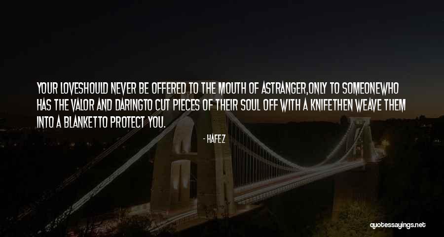 Protect Heart Quotes By Hafez Protect Heart Quotes By Hafez