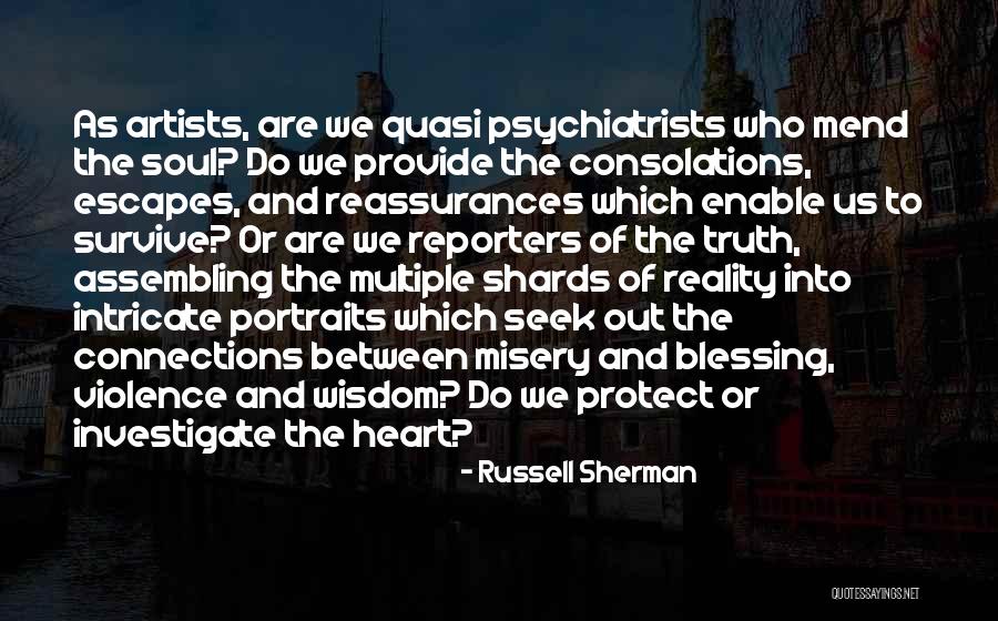 Protect Heart Quotes By Russell Sherman