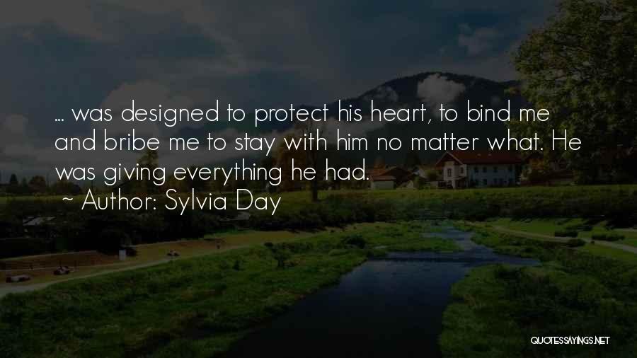 Protect Heart Quotes By Sylvia Day