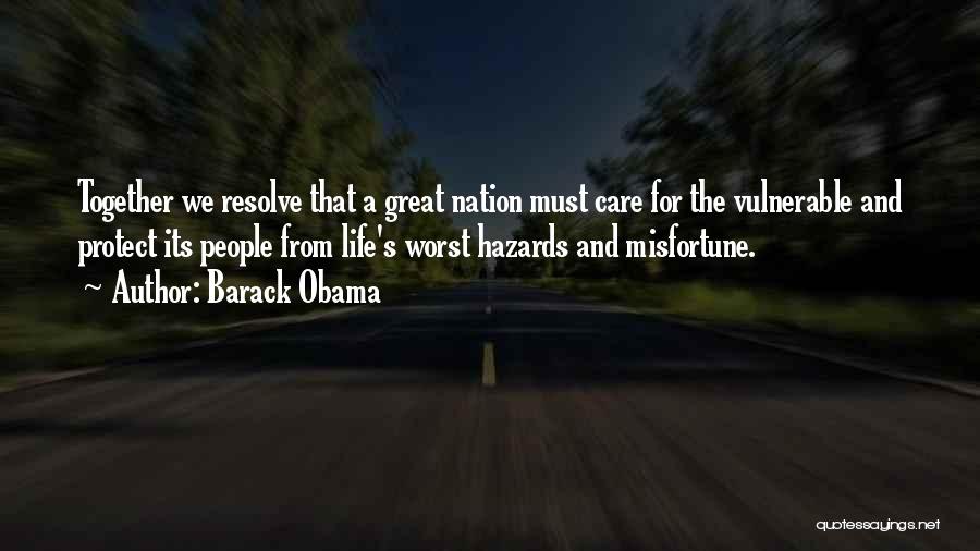 Protect Life Quotes By Barack Obama