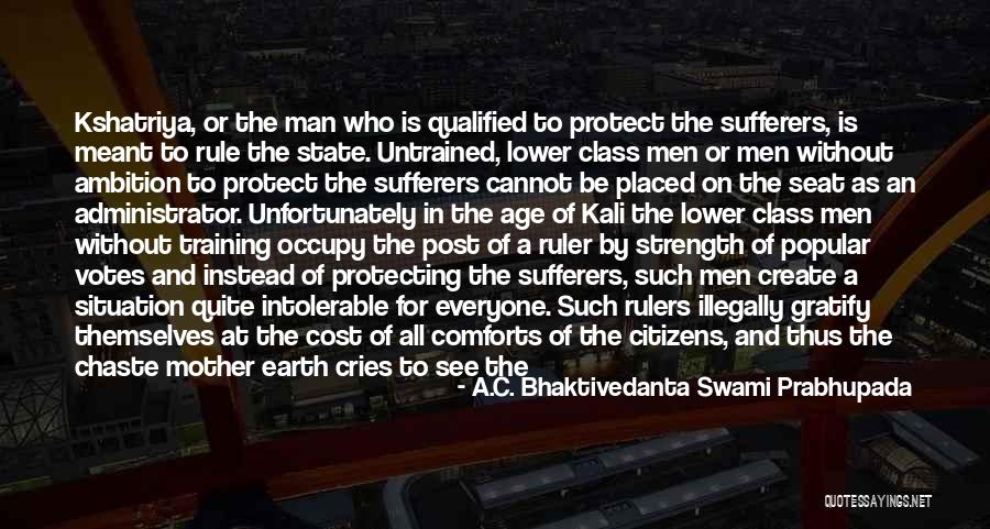 Protect Mother Earth Quotes By A.C. Bhaktivedanta Swami Prabhupada