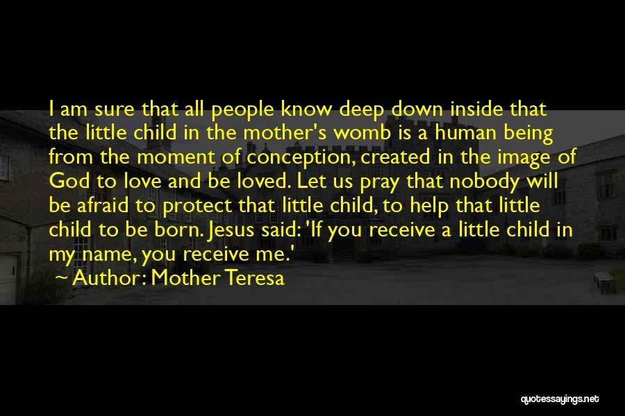 Protect My Child Quotes By Mother Teresa