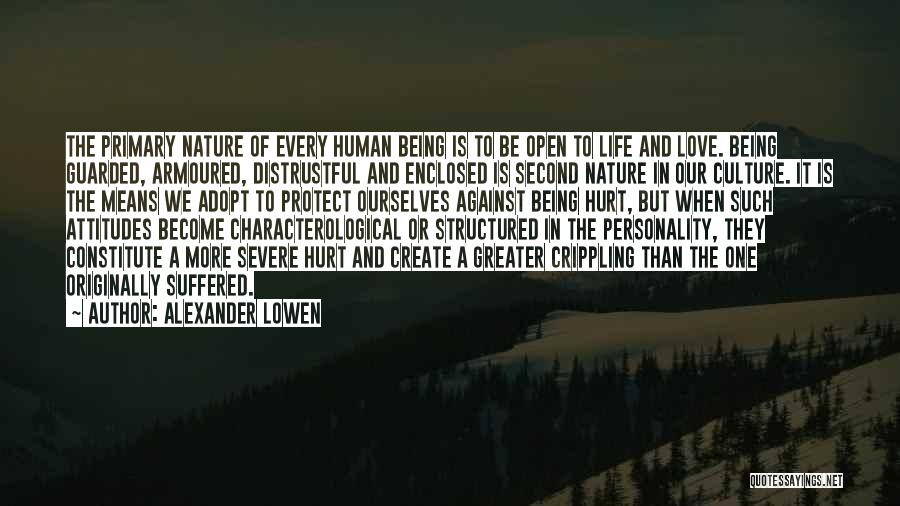 Protect Nature Quotes By Alexander Lowen