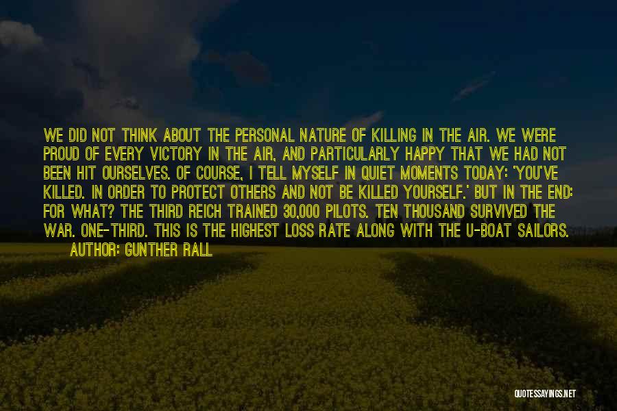 Protect Nature Quotes By Gunther Rall