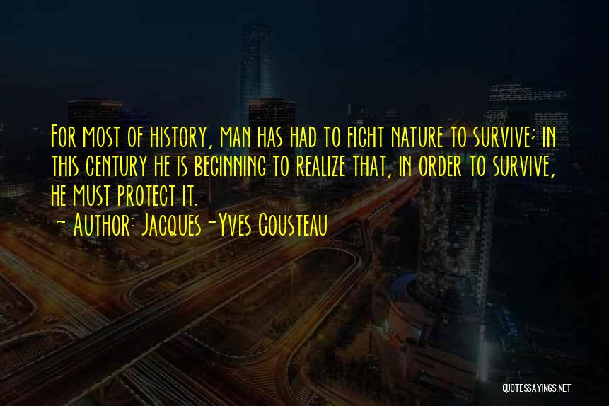 Protect Nature Quotes By Jacques-Yves Cousteau