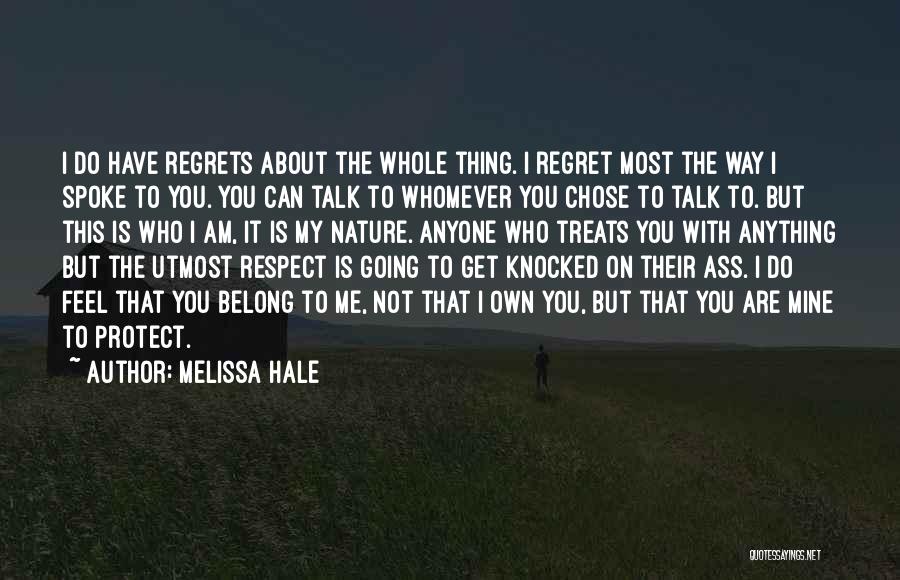 Protect Nature Quotes By Melissa Hale