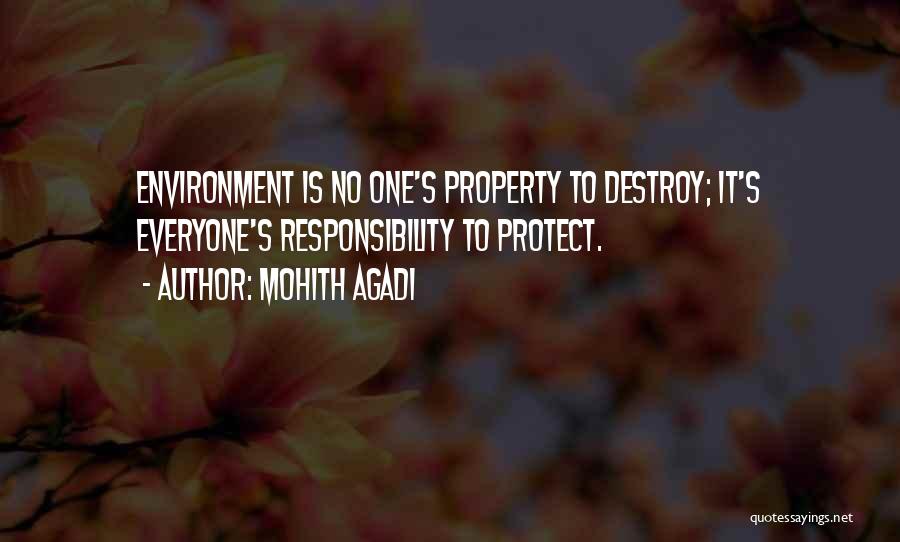 Protect Nature Quotes By Mohith Agadi