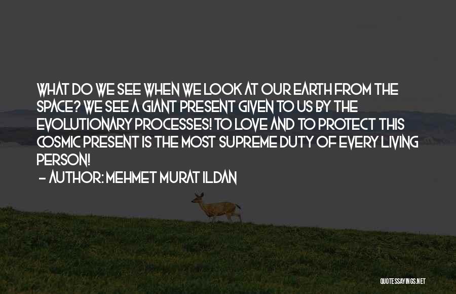 Protect Our Love Quotes By Mehmet Murat Ildan