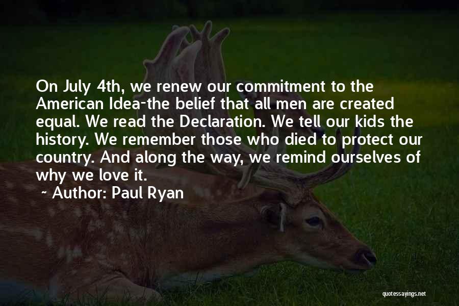 Protect Our Love Quotes By Paul Ryan