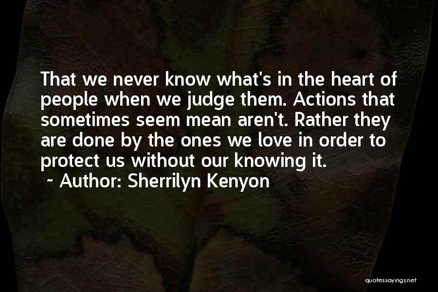 Protect Our Love Quotes By Sherrilyn Kenyon