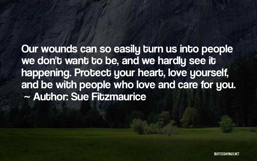 Protect Our Love Quotes By Sue Fitzmaurice