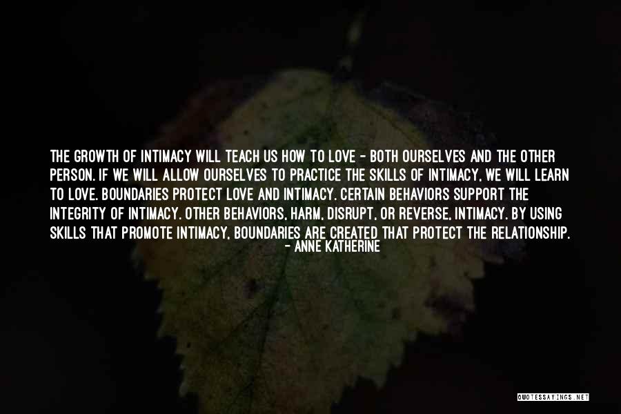 Protect Our Relationship Quotes By Anne Katherine