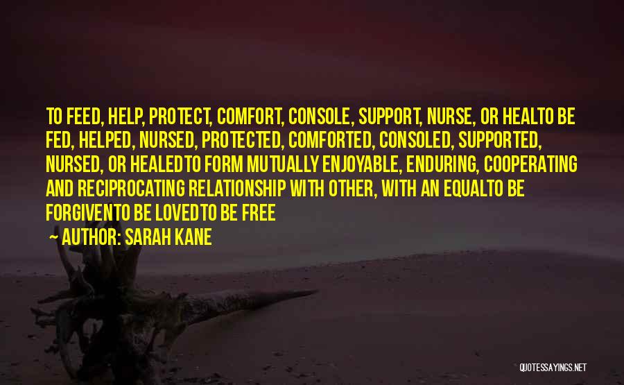 Protect Our Relationship Quotes By Sarah Kane