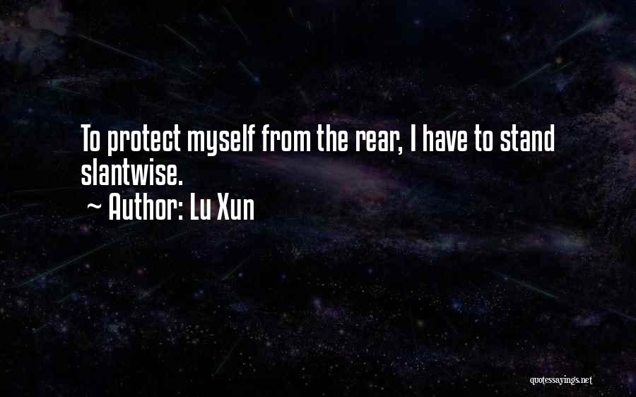 Protect Quotes By Lu Xun