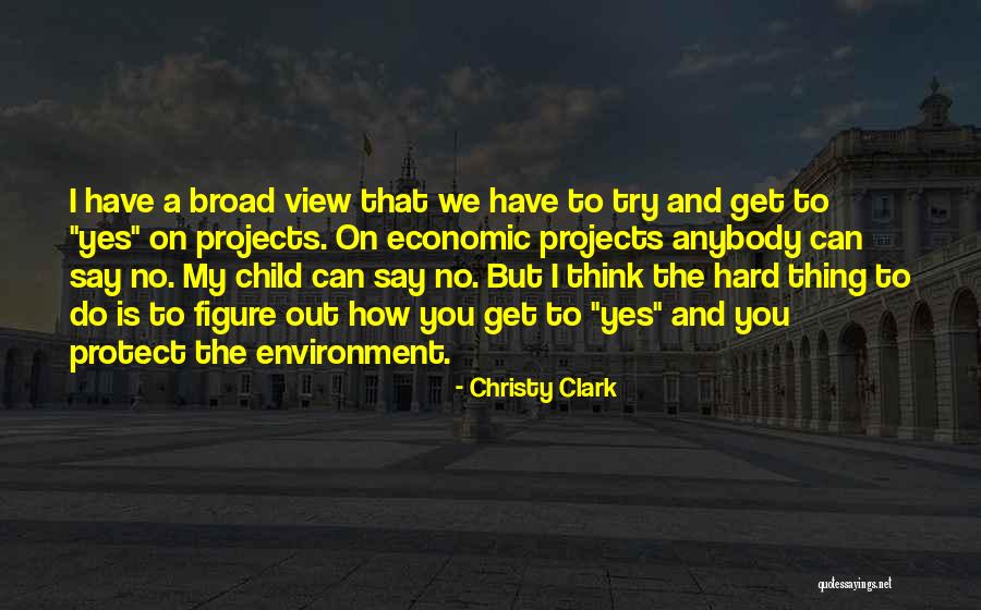 Protect The Environment Quotes By Christy Clark Protect The Environment Quotes By Christy Clark