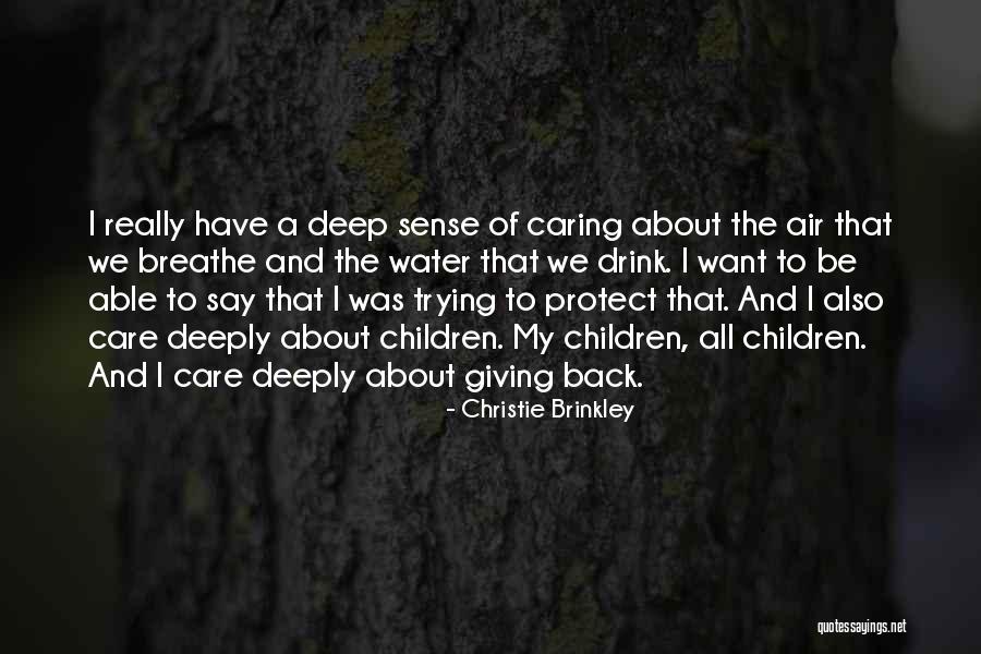 Protect Water Quotes By Christie Brinkley Protect Water Quotes By Christie Brinkley