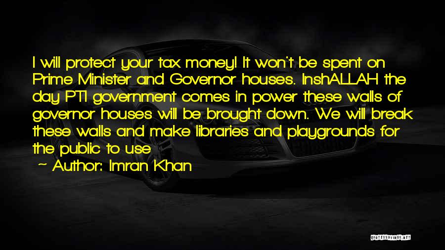 Protect Your Money Quotes By Imran Khan