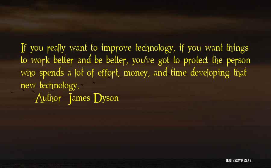 Protect Your Money Quotes By James Dyson