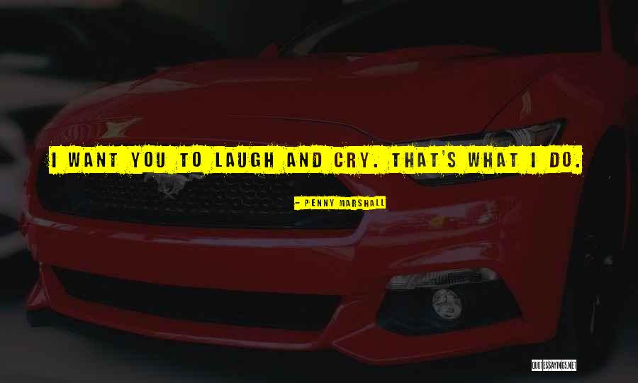 Protectable Intellectual Property Quotes By Penny Marshall Protectable Intellectual Property Quotes By Penny Marshall
