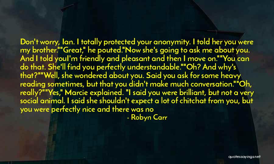 Protected Animal Quotes By Robyn Carr Protected Animal Quotes By Robyn Carr