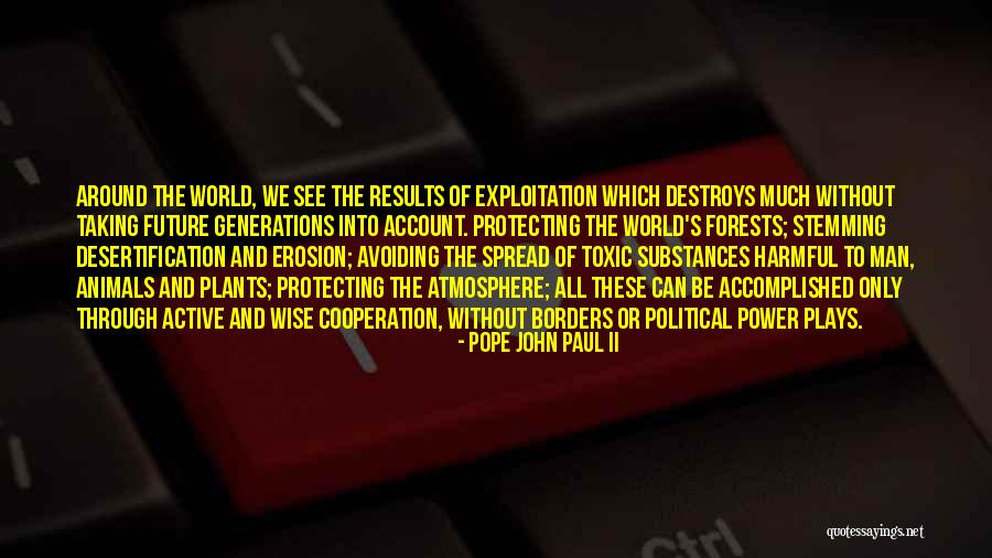 Protecting Animal Quotes By Pope John Paul II Protecting Animal Quotes By Pope John Paul II