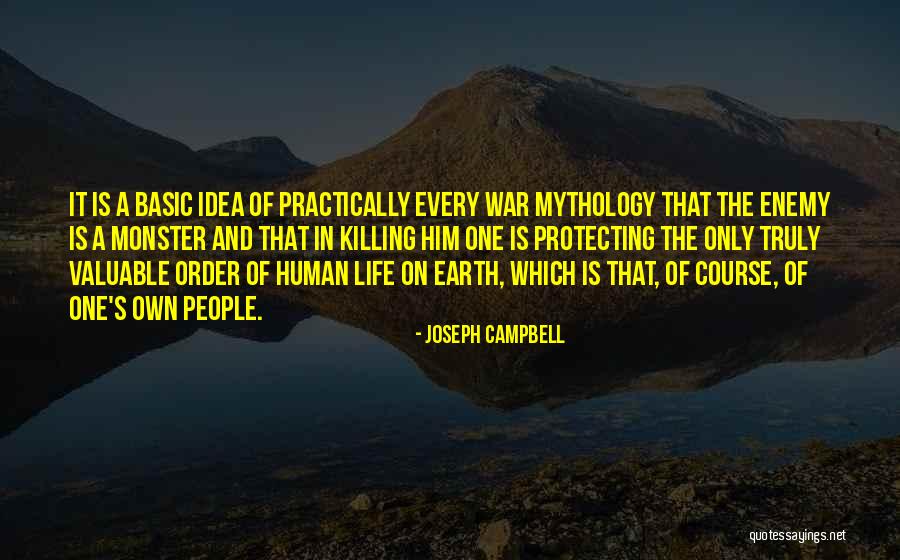 Protecting Earth Quotes By Joseph Campbell Protecting Earth Quotes By Joseph Campbell