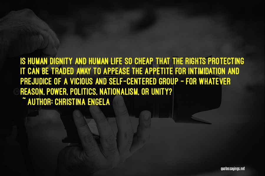 Protecting Human Life Quotes By Christina Engela