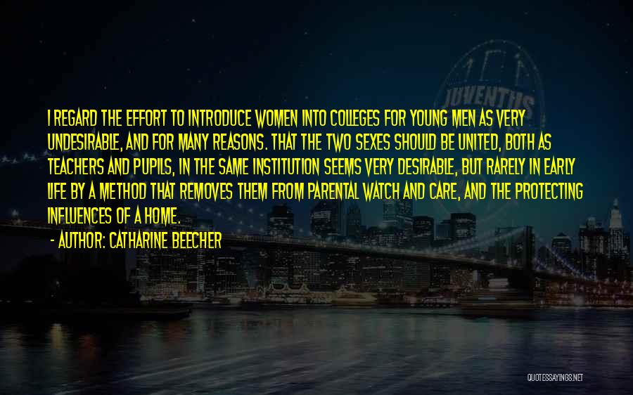 Protecting Life Quotes By Catharine Beecher