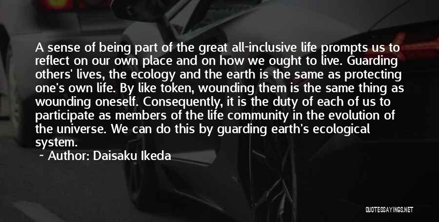 Protecting Life Quotes By Daisaku Ikeda