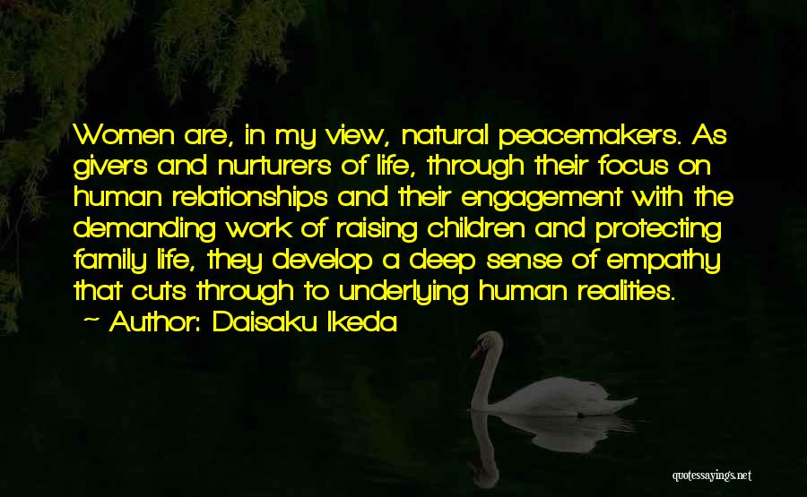 Protecting Life Quotes By Daisaku Ikeda