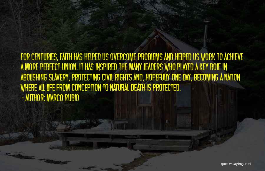 Protecting Life Quotes By Marco Rubio
