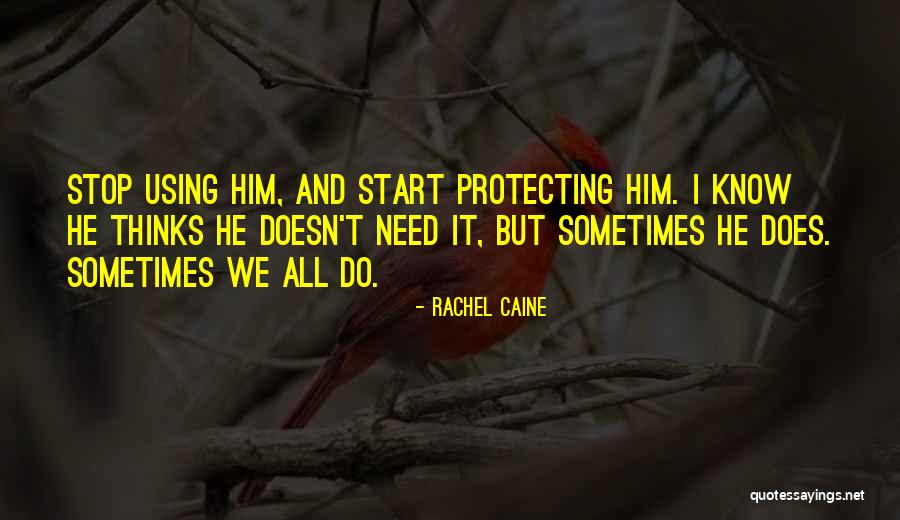 Protecting My Family Quotes By Rachel Caine