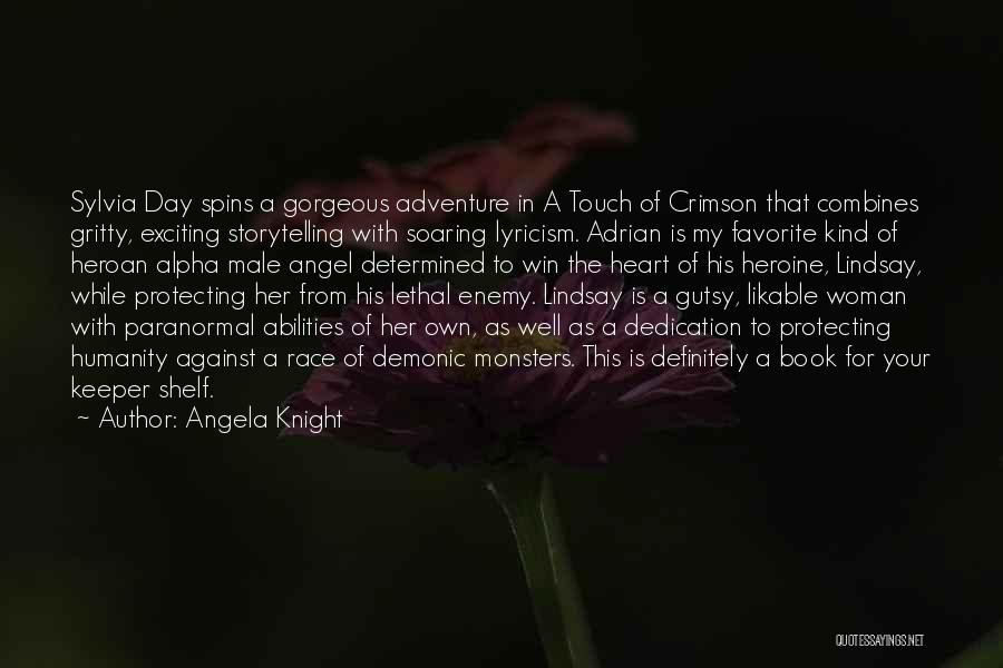 Protecting My Heart Quotes By Angela Knight