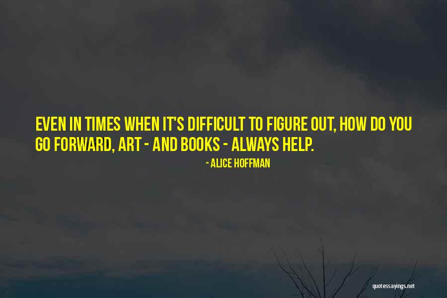 Protecting Our Youth Quotes By Alice Hoffman Protecting Our Youth Quotes By Alice Hoffman