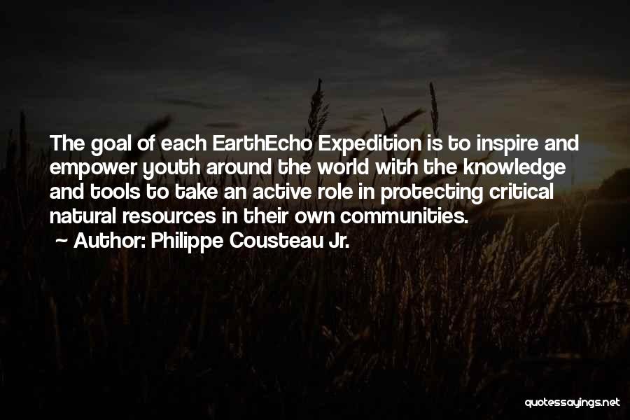 Protecting Our Youth Quotes By Philippe Cousteau Jr.