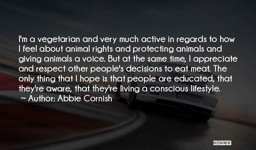 Protecting Rights Quotes By Abbie Cornish