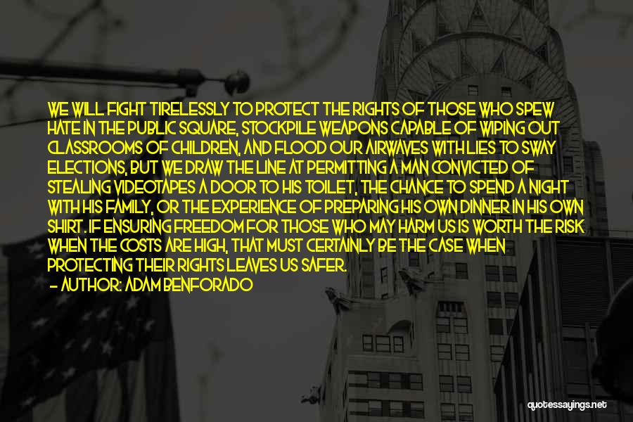 Protecting Rights Quotes By Adam Benforado