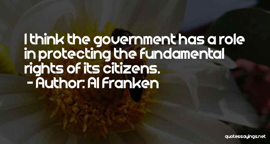 Protecting Rights Quotes By Al Franken