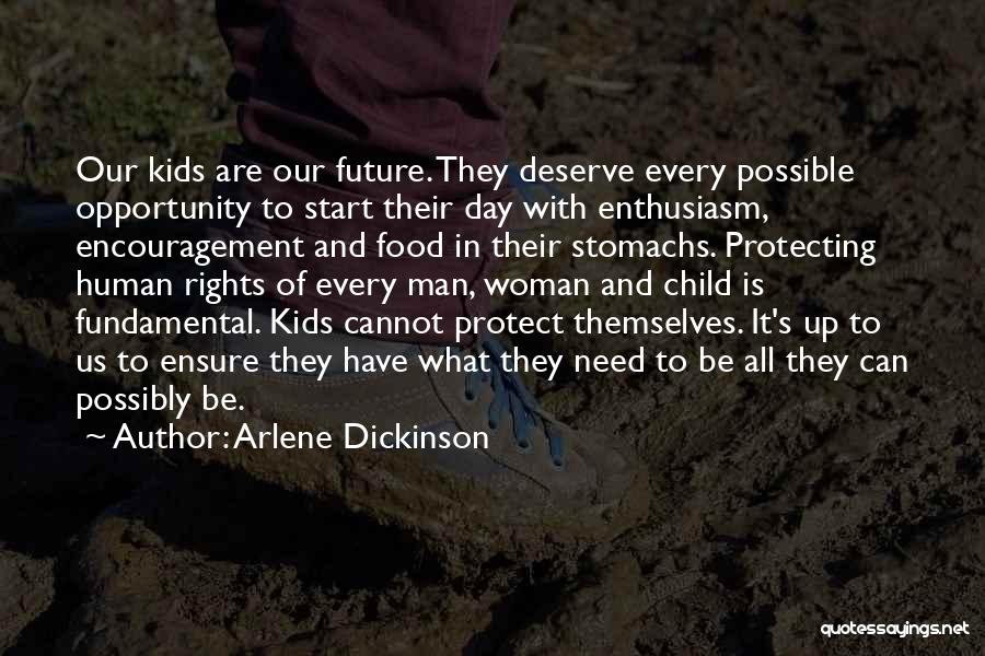 Protecting Rights Quotes By Arlene Dickinson