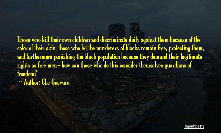 Protecting Rights Quotes By Che Guevara