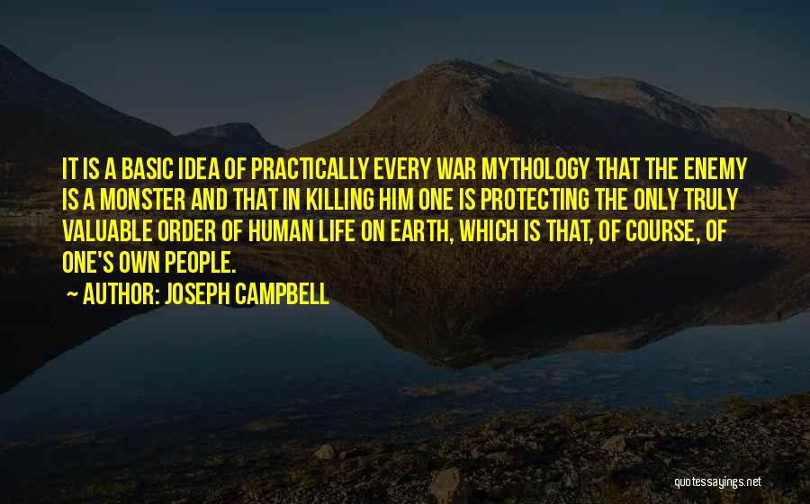 Protecting The Earth Quotes By Joseph Campbell