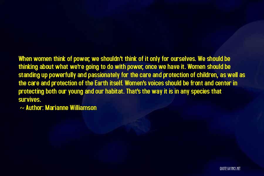 Protecting The Earth Quotes By Marianne Williamson