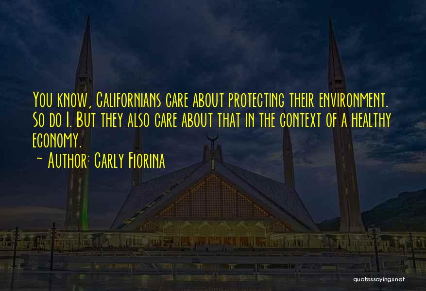 Protecting The Environment Quotes By Carly Fiorina