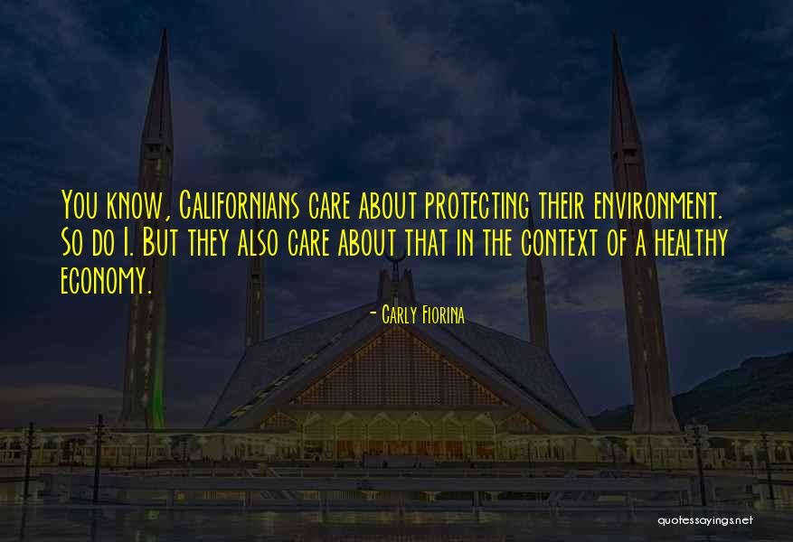 Protecting The Environment Quotes By Carly Fiorina