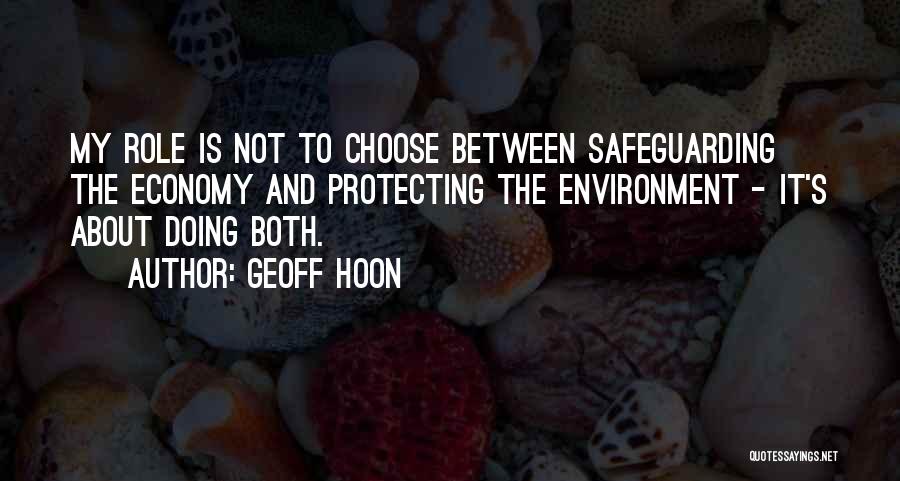 Protecting The Environment Quotes By Geoff Hoon